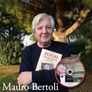 Mauro Bertoli - Pooh Atto di Nascita